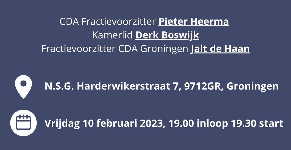 COLLEGE TOUR: CDA Fractievoorzitter Pieter Heerma Kamerlid Derk Boswijk Fractievoorzitter CDA Groningen Jalt de Haan - 1